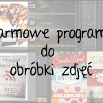 Darmowe programy do obróbki zdjęć.