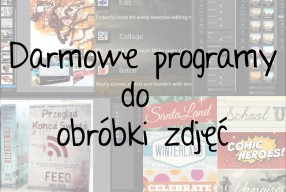 Darmowe programy do obróbki zdjęć.