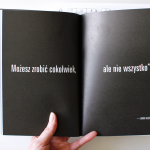 O sztuce wyboru. „Możesz zrobić cokolwiek, ale nie wszystko.”